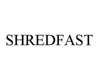 SHREDFAST Trademark Image
