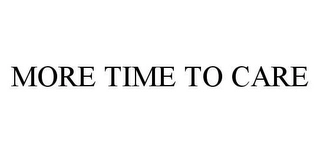 MORE TIME TO CARE Trademark Image