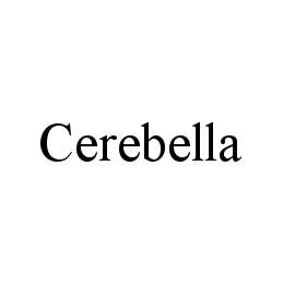 CEREBELLA Trademark Image