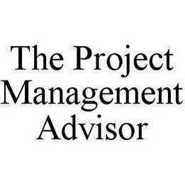 THE PROJECT MANAGEMENT ADVISOR Trademark Image