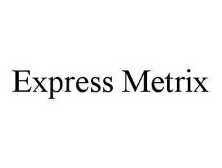 EXPRESS METRIX Trademark Image