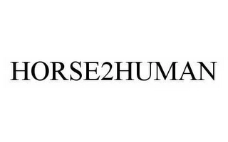 HORSE2HUMAN Trademark Image