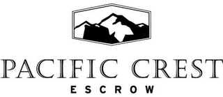 PACIFIC CREST ESCROW Trademark Image