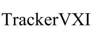 TRACKERVXI Trademark Image