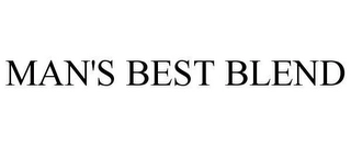 MAN'S BEST BLEND Trademark Image
