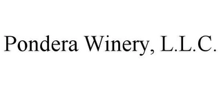 PONDERA WINERY, L.L.C. Trademark Image