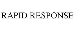 RAPID RESPONSE Trademark Image