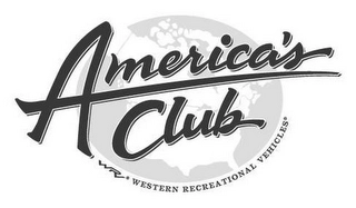 AMERICAS CLUB WRV WESTERN RECREATIONAL VEHICLES Trademark Image