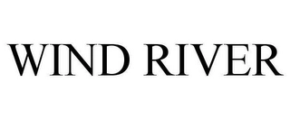 WIND RIVER Trademark Image