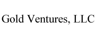 GOLD VENTURES, LLC Trademark Image