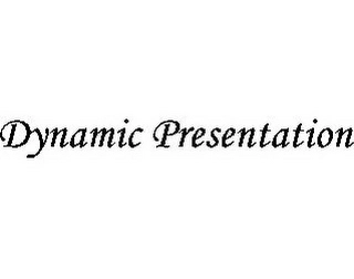 DYNAMIC PRESENTATION Trademark Image