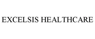 EXCELSIS HEALTHCARE Trademark Image