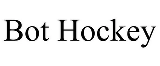 BOT HOCKEY Trademark Image