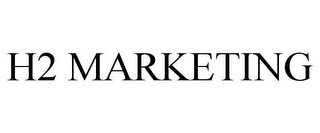 H2 MARKETING Trademark Image