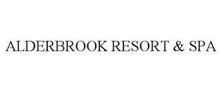 ALDERBROOK RESORT & SPA Trademark Image