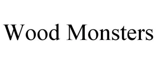 WOOD MONSTERS Trademark Image