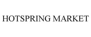 HOTSPRING MARKET Trademark Image