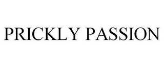 PRICKLY PASSION Trademark Image