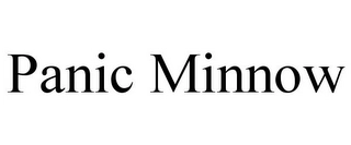PANIC MINNOW Trademark Image