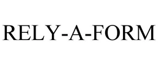 RELY-A-FORM Trademark Image