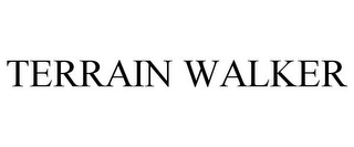 TERRAIN WALKER Trademark Image