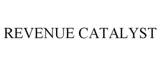 REVENUE CATALYST Trademark Image