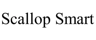 SCALLOP SMART Trademark Image