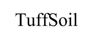 TUFFSOIL Trademark Image