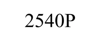 2540P Trademark Image