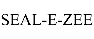 SEAL-E-ZEE Trademark Image