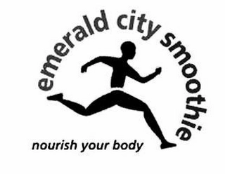 EMERALD CITY SMOOTHIE NOURISH YOUR BODY Trademark Image