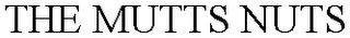 THE MUTTS NUTS Trademark Image
