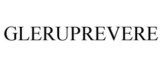 GLERUPREVERE Trademark Image