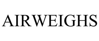 AIRWEIGHS Trademark Image