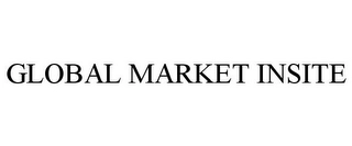 GLOBAL MARKET INSITE Trademark Image