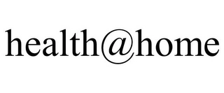 HEALTH@HOME Trademark Image
