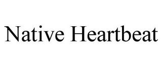 NATIVE HEARTBEAT Trademark Image