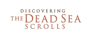 DISCOVERING THE DEAD SEA SCROLLS Trademark Image