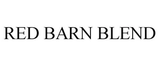 RED BARN BLEND Trademark Image