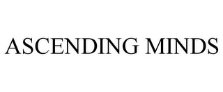 ASCENDING MINDS Trademark Image