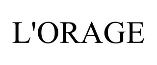 L'ORAGE Trademark Image