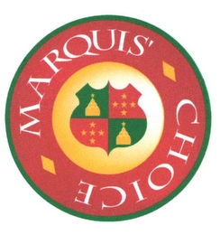 MARQUIS' CHOICE Trademark Image