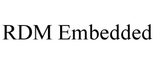 RDM EMBEDDED Trademark Image
