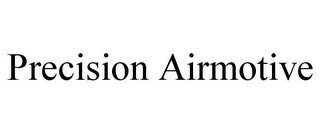 PRECISION AIRMOTIVE Trademark Image