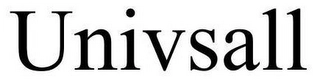UNIVSALL Trademark Image