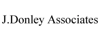 J.DONLEY ASSOCIATES Trademark Image