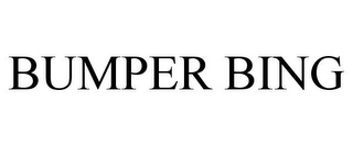 BUMPER BING Trademark Image