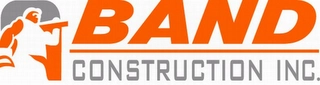 BAND CONSTRUCTION INC. Trademark Image