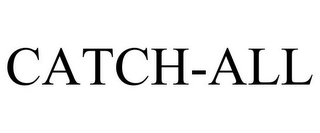 CATCH-ALL Trademark Image