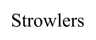 STROWLERS Trademark Image